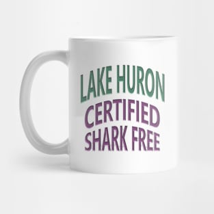 Lake Huron - Certified Shark Free Mug